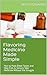 Flavoring Medicine Made Simple by Lydia Gray