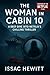 THE WOMAN IN CABIN 10: A De...