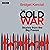 Cold War: Series 1 and 2: S...