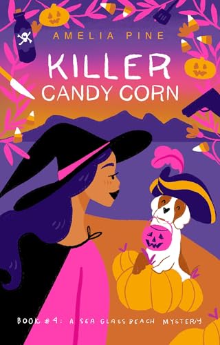 Killer Candy Corn: A Sea Glass Beach Mystery (Sea Glass Beach Mysteries Book 4)