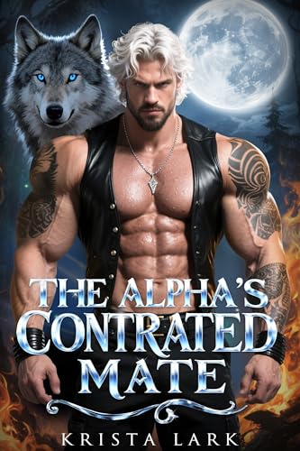 The Alpha's Contracted Mate (Fated to the Alpha, #1)