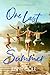 One Last Summer : Lake City High Book 5