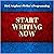 Writer's Programming: Start Writing Now