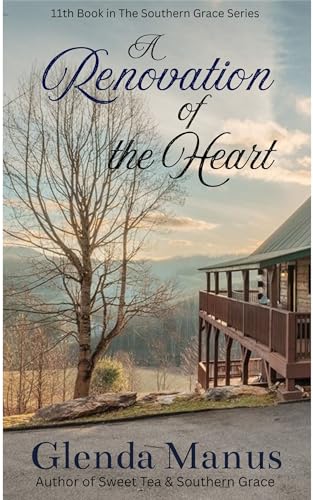 A Renovation of the Heart (Southern Grace Book 11)