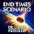The End Times Scenario by Chuck Missler The End Times Scenario by Chuck Missler