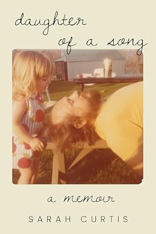 Daughter of a Song: A Memoir (Lou Halsell Rodenberger Prize)