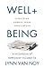 WELL + BEING by Lynn van Noy