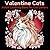 Valentine Cats: Adult Color...