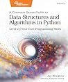 A Common-Sense Guide to Data Structures and Algorithms in Python, Volume 2: Level Up Your Core Programming Skills