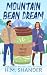 Mountain Bean Dream (The Coffee Loft Series: Mountain Brew Collection)
