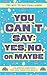 Try Not to Say Challenge - You Can't Say: Yes, No, or Maybe: A Hilarious Game Book for Kids, Teens and Adults (Easter Basket Stuffers edition)