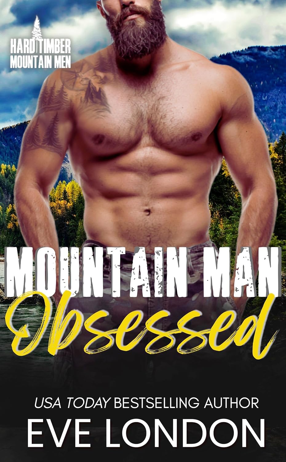 Mountain Man Obsessed (Hard Timber Mountain Men #3)