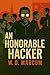 An Honorable Hacker (The L0...