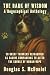 The Bark of Wisdom: A Dogos...