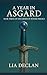 A Year In Asgard: Book Thre...