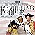Revolting People: The Compl...