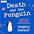 Death and the Penguin: A Fu...