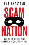 Scam Nation: An a...