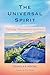 The Universal Spirit by Douglas Keene