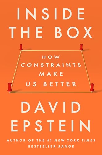 Inside the Box: How Constraints Make Us Better (Hardcover)