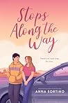 Stops Along the Way by Anna Sortino