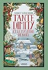 Tante Dimity et l...