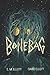 Bonebag by E.M. Elliott Bonebag by E.M. Elliott