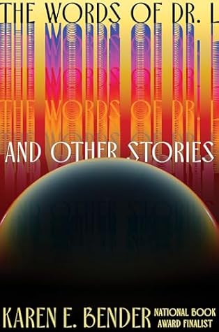 The Words of Dr. L: And Other Stories