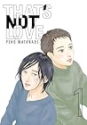 That's Not Love 1