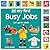 My First Busy Jobs: Let's Go To Work! (My First Tabbed Board Book)