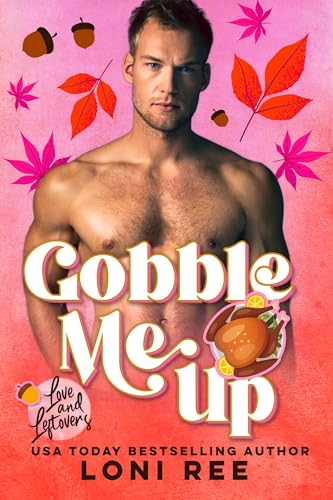 Gobble Me Up (Kindle Edition)