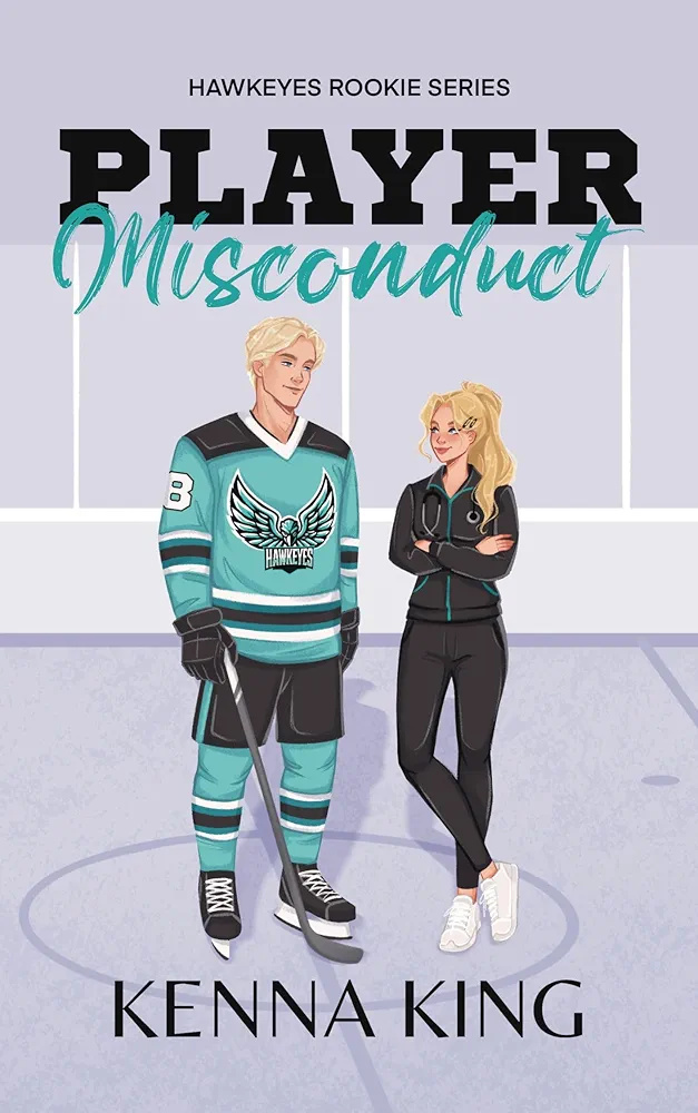 Player Misconduct (The Rookie Hawkeyes #4)