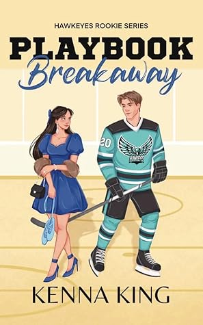 Playbook Breakaway (The Rookie Hawkeyes #5)