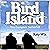 Bird Island: The Complete Series 1-2