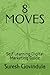 8 MOVES: Self Learning Digital Marketing Guide