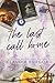 The Last Call Home (The Timberbridge Brothers)