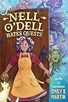Nell O'Dell Hates...