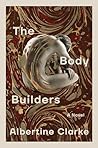 The Body Builders...