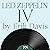 Led Zeppelin's Led Zeppelin IV by Erik Davis