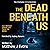 The Dead Beneath Us (The Chichester Crime Mysteries #1)