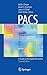 PACS: A Guide to the Digita...