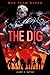 The Dig (Bug Team Alpha)