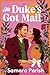 The Duke's Got Mail
