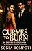 Curves to Burn by Sonia Rompoti