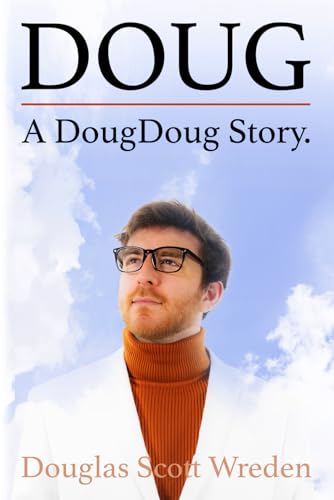 DOUG: A DougDoug Story (Paperback)