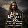 Levi's Loyalty by Lynne Lanning