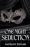 One Night Seduction