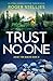 Trust No One: An utterly gripping mystery thriller novel (Agent Tori Hunter)