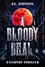 A Bloody Deal by Z L Johnson