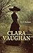 Clara Vaughan: Eine Gothic-Mystery (German Edition)